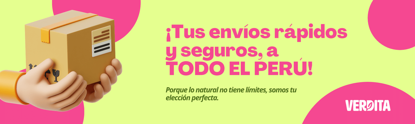 Con Verdita tus envios rapidos y seguros a TODO EL PERÚ